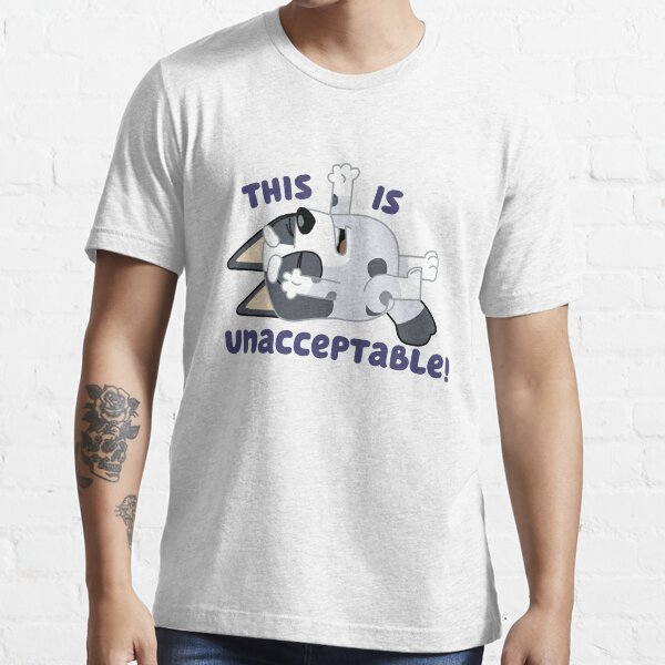 Unacceptable Essential T-Shirt