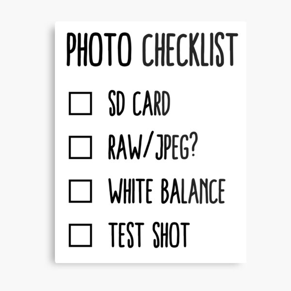 Photographer's Checklist Metal Print