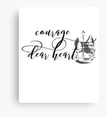 Courage Dear Heart Canvas Print