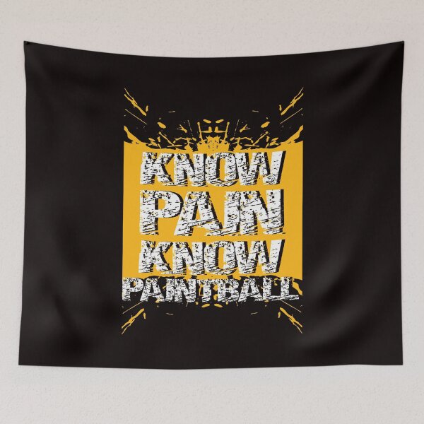 Item preview, Know Pain Know Paintball | Paintballing | Paintballer designed and sold by TomGiantDesigns.