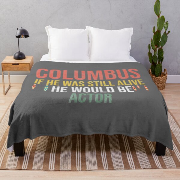 Item preview, Columbus If He Was Still Alive He Would Be Actor Vintage Funny Indigenous People's Day Gift Ide designed and sold by AnahiDenesik.