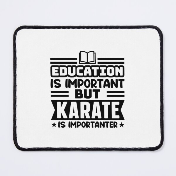 Item preview, Vintage Education Is Important But Karate Is Importanter designed and sold by Trostberger.