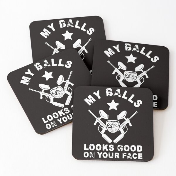 Item preview, My Balls Looks Good On Your Face | Airsoft | Paintball designed and sold by TomGiantDesigns.