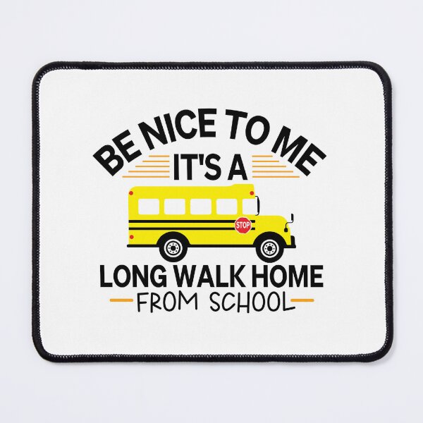 Item preview, Be Nice To Me Funny School Bus Driver Appreciation School Design designed and sold by VieGalleryy.