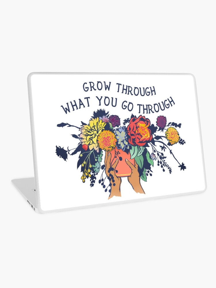 Thumbnail 1 of 2, Laptop Skin, Grow Through What You Go Through designed and sold by fabfeminist.