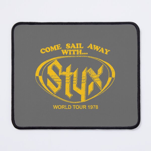 Item preview, Come Sail Away With STYX designed and sold by AnahiDenesik.