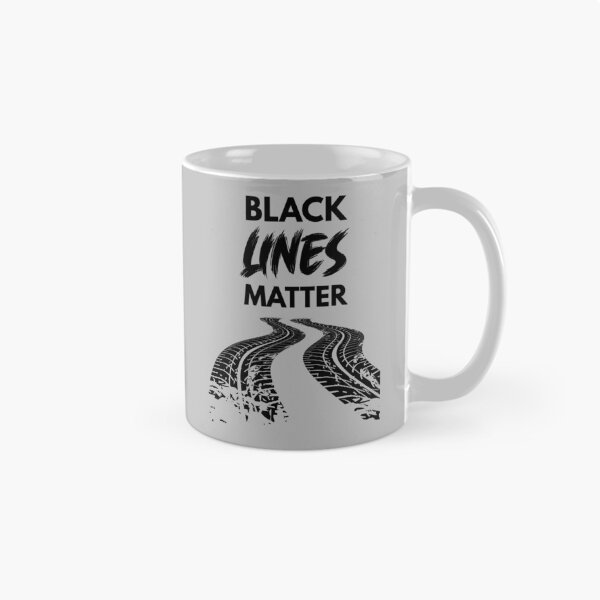 Item preview, Black Lines Matter, Car Guy Gift, Car Lover Gift, Car Enthusiast, Petrol head, Drag Racing, Race Car designed and sold by 365CarMods Official.