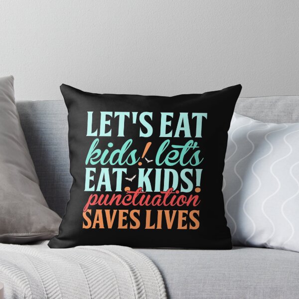 Item preview, Funny Let's Eat Kids Punctuation Saves Lives Educational Teacher designed and sold by Ay-mane.