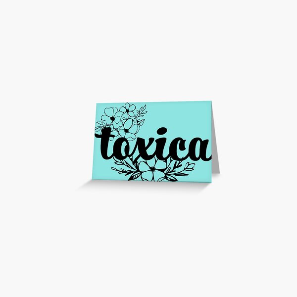 Soy Toxico Spanish Saying Typography Greeting Card for Sale by