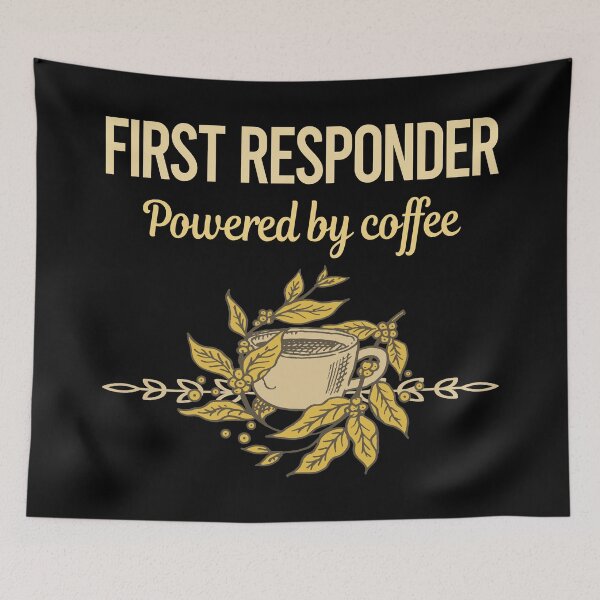 Item preview, Powered By Coffee First Responder designed and sold by toniabrendaom.