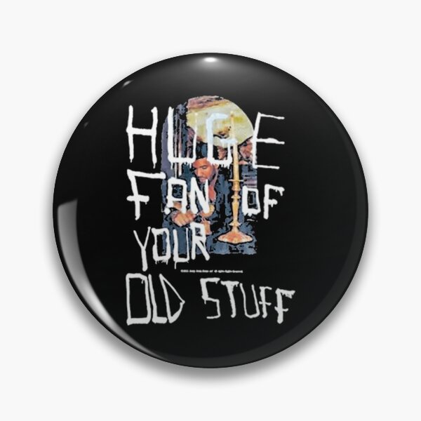Item preview, Huge fan of your old stuff designed and sold by shopG0TT0T-4.