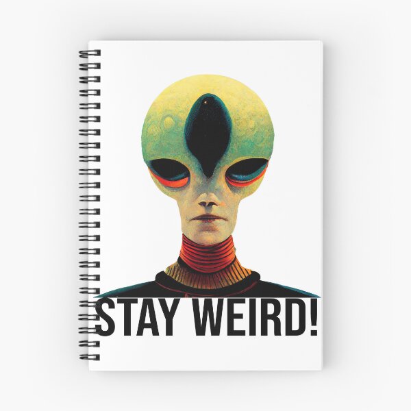 Item preview, Stay Weird! designed and sold by hailEris777.