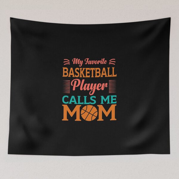 Item preview, My Favorite Basketball Player Calls Me Mom designed and sold by Trendyt-shirt20.