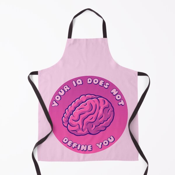 Item preview, Your IQ Does Not Define You Brain designed and sold by everything4eva.