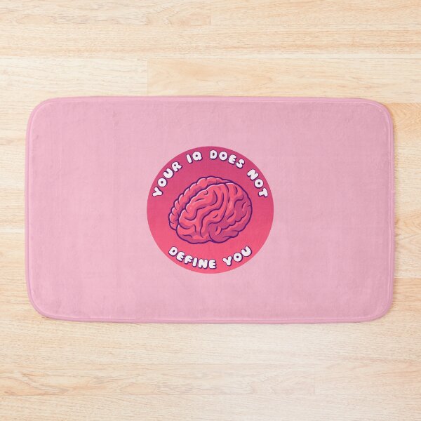 Item preview, Your IQ Does Not Define You Brain designed and sold by everything4eva.