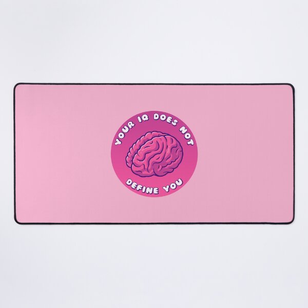 Item preview, Your IQ Does Not Define You Brain designed and sold by everything4eva.