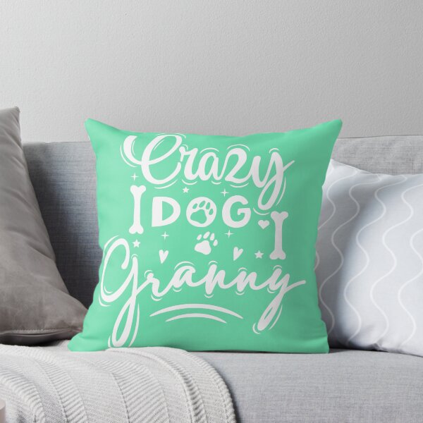 Item preview, Crazy Dog Granny designed and sold by ProMySign.