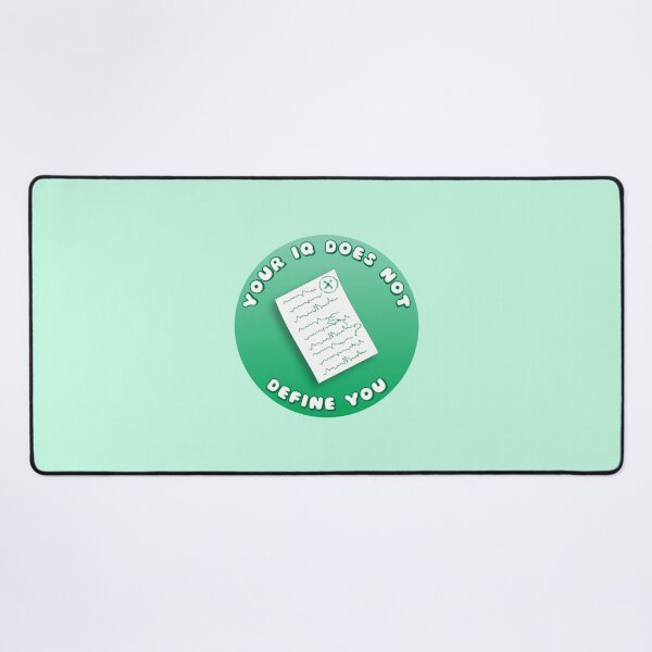 Item preview, Your IQ Does Not Define You Green Exam Paper designed and sold by everything4eva.