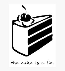 The Cake is a Lie Photographic Print