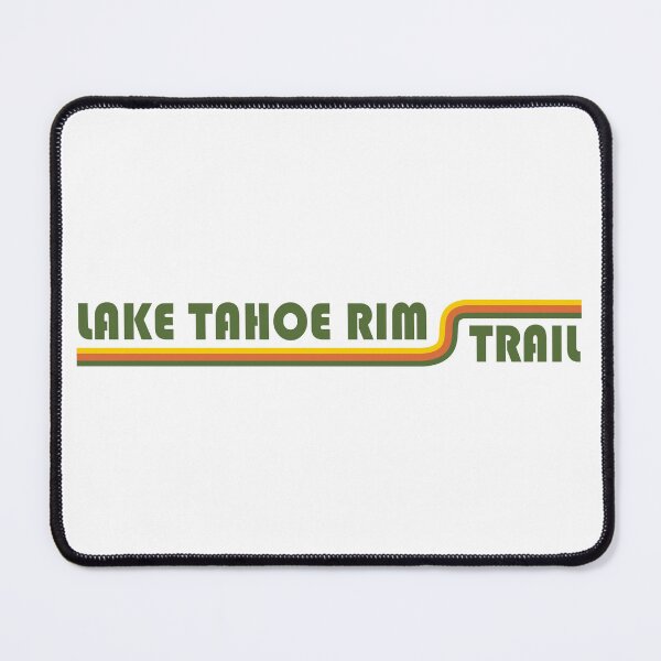 Item preview, Lake Tahoe Rim Trail California Nevada designed and sold by Esskay Designs.