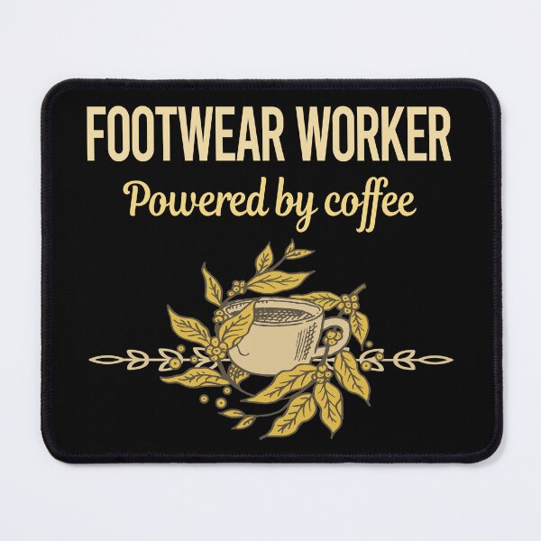 Item preview, Powered By Coffee Footwear Worker designed and sold by toniabrendaom.