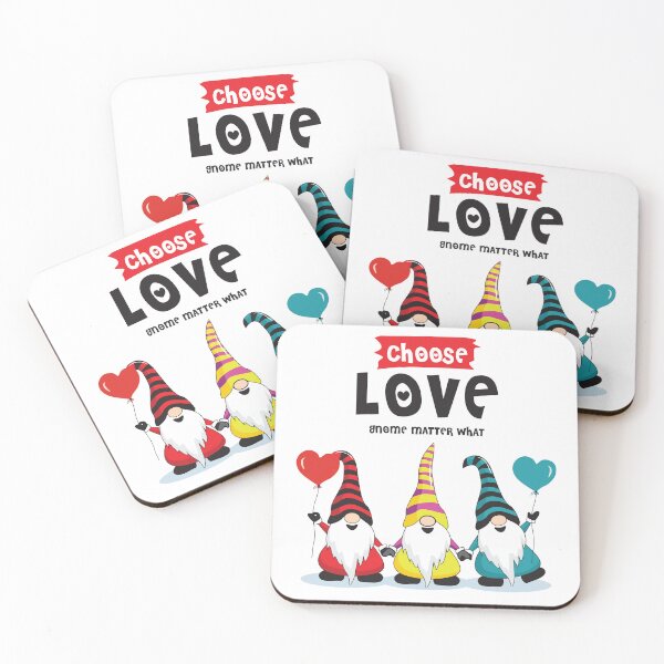 Item preview, Funny Gnome Quote, Choose Love Gnome Matter What designed and sold by IrisDesign20.