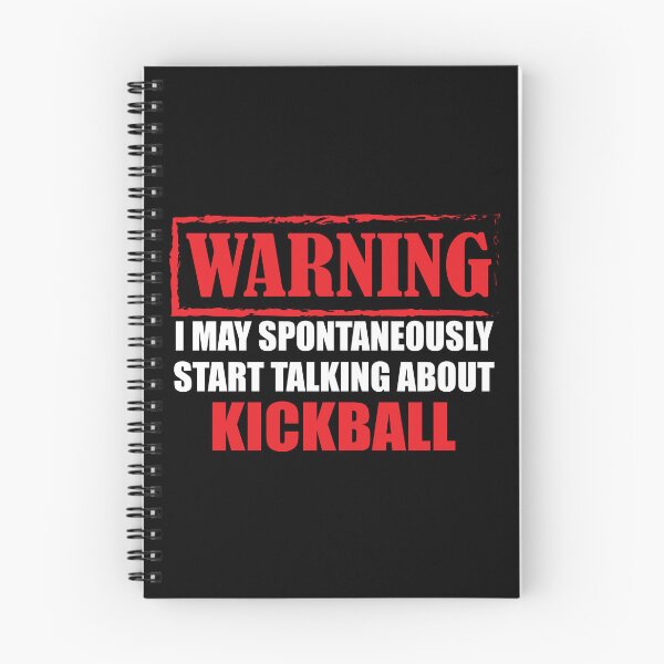 Item preview, Warning I may Spontaneously Talk about Kickball designed and sold by TendyTees.