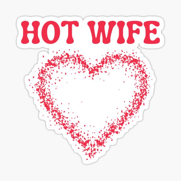 Item preview, I love my HOT WIFE designed and sold by AVATAR-MANIA.