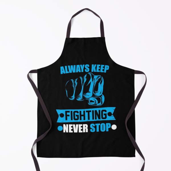 Item preview, you always keep fighting    designed and sold by Jezarkshop.