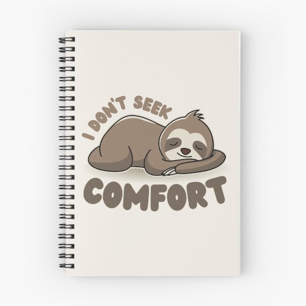 Item preview, I do not seek comfort | We do not seek comfort | Animals | Sloth Sleeping designed and sold by DrawingBoard.