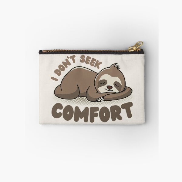 Item preview, I do not seek comfort | We do not seek comfort | Animals | Sloth Sleeping designed and sold by DrawingBoard.