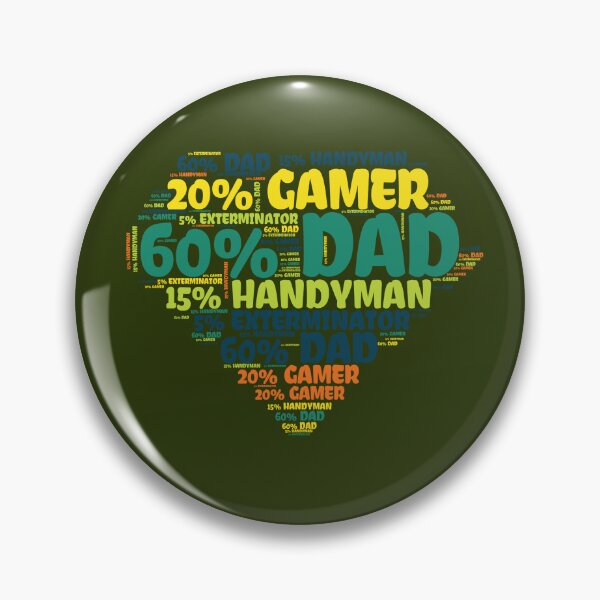 Item preview, Dad, gamer, handyman and exterminator designed and sold by moxdesign.