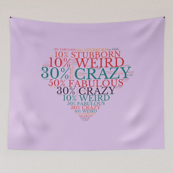 Item preview, Fabulous, crazy, weird and stubborn designed and sold by moxdesign.