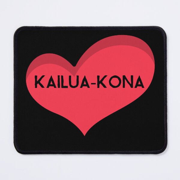 Item preview, Kailua Kona Hawaii, hawaiian towns, i luv hawaii designed and sold by SuperiorPrints.