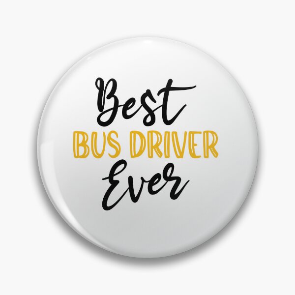 Item preview, Best Bus Driver Ever School Bus Driver Appreciation School Design designed and sold by VieGalleryy.