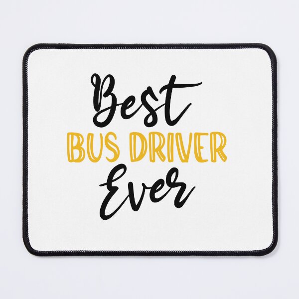 Item preview, Best Bus Driver Ever School Bus Driver Appreciation School Design designed and sold by VieGalleryy.