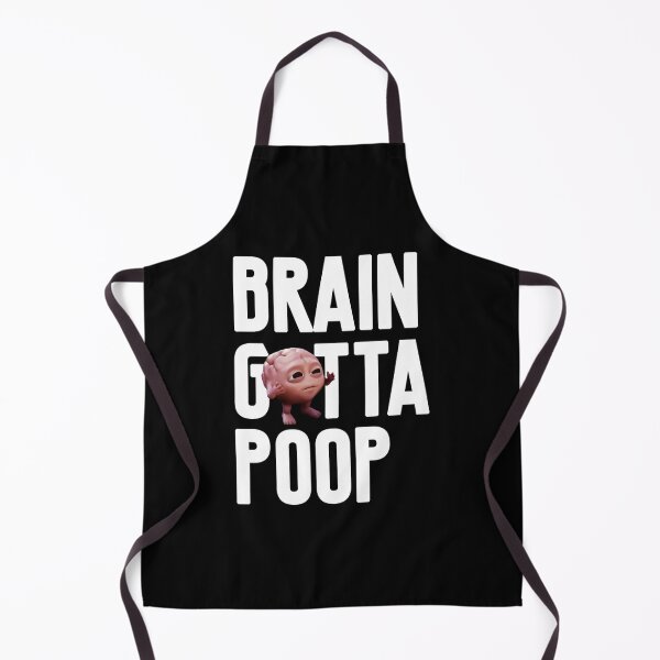 Item preview, Brain Gotta Poop designed and sold by 123emmashirtsz.