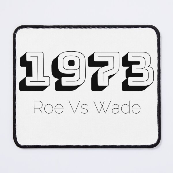 Item preview, 1973 Roe Vs Wade designed and sold by LovenLaughter.