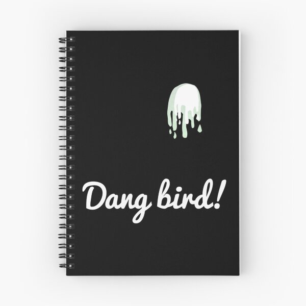 Item preview, Dang Bird - Birdy Poop   designed and sold by 123emmashirtsz.