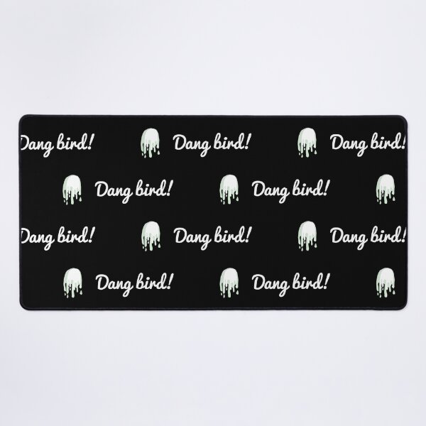 Item preview, Dang Bird - Birdy Poop   designed and sold by 123emmashirtsz.