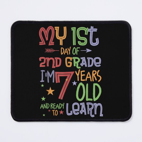 Item preview, My 1st Day Of 2nd Grade I Am 7 Years Old Ready To Learn designed and sold by andrewbashfordb.