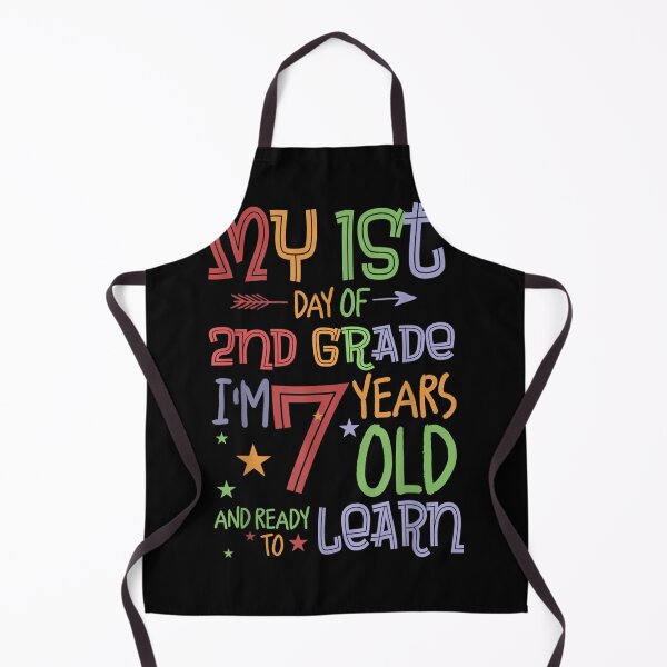 Item preview, My 1st Day Of 2nd Grade I Am 7 Years Old Ready To Learn  designed and sold by andrewbashfordb.