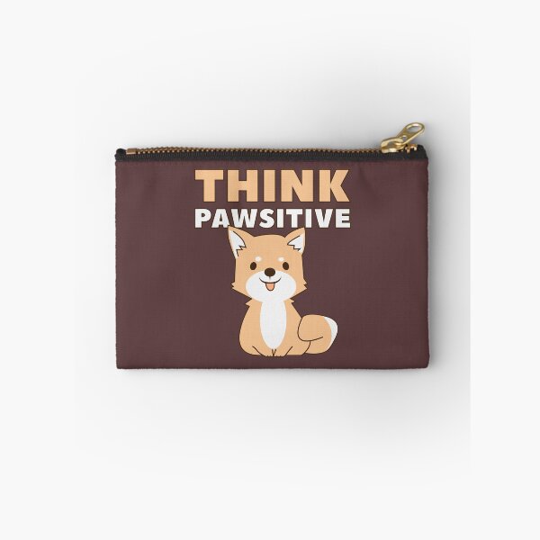 Item preview, Think Pawsitive designed and sold by quotysalad.