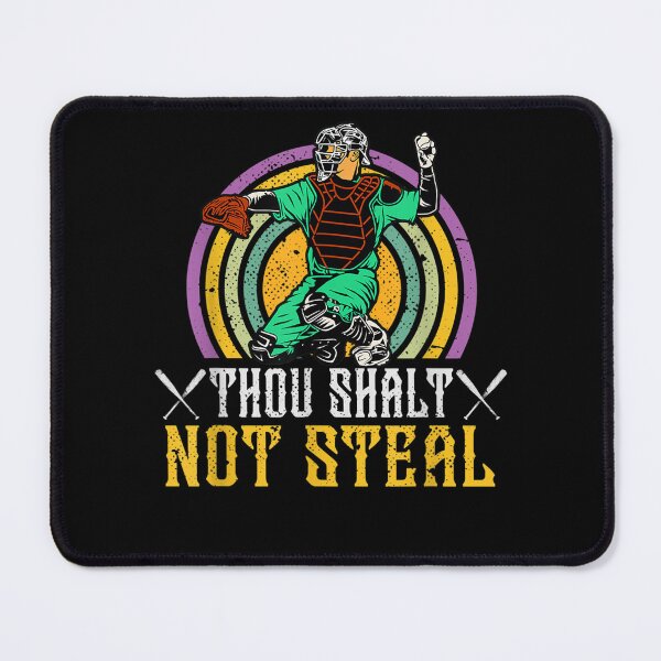 Item preview, Baseball Catcher Thou Shalt Not Steal  designed and sold by andrewbashfordb.