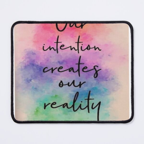 Item preview, our intention creates our reality designed and sold by ikrame-shop.