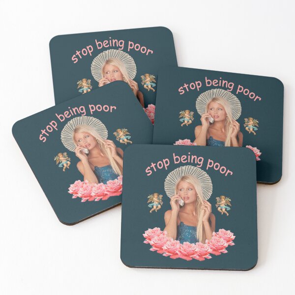 Item preview, Paris Hilton _Stop Being Poor_   designed and sold by EntrustArt.
