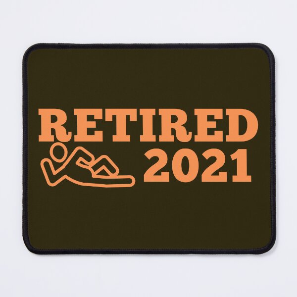 Item preview, Retired In 2021,funny, orange letters. designed and sold by moxdesign.