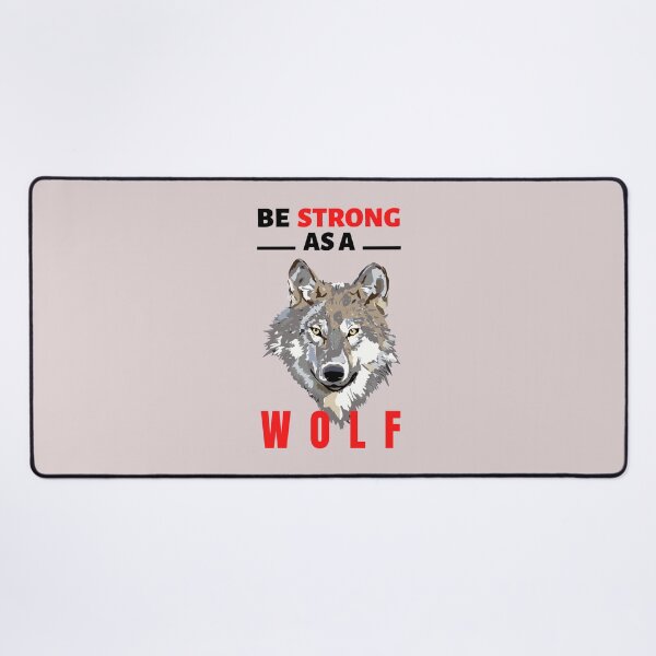 Item preview, Be strong as a Wolf - Motivational quotes about life designed and sold by Cloofur.