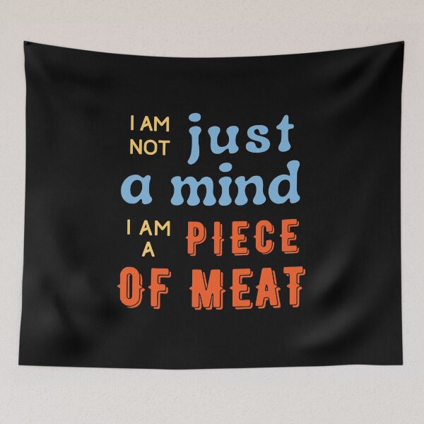 Item preview, NO SOY SOLO UNA MENTE SOY UN TROZO DE CARNE designed and sold by AYREEM.