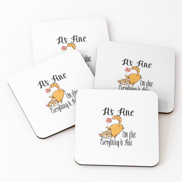 Item preview,  Funny Cat It’s Fine I’m Fine Everything is Fine - It's Fine I'm Fine  designed and sold by toufikpromo.
